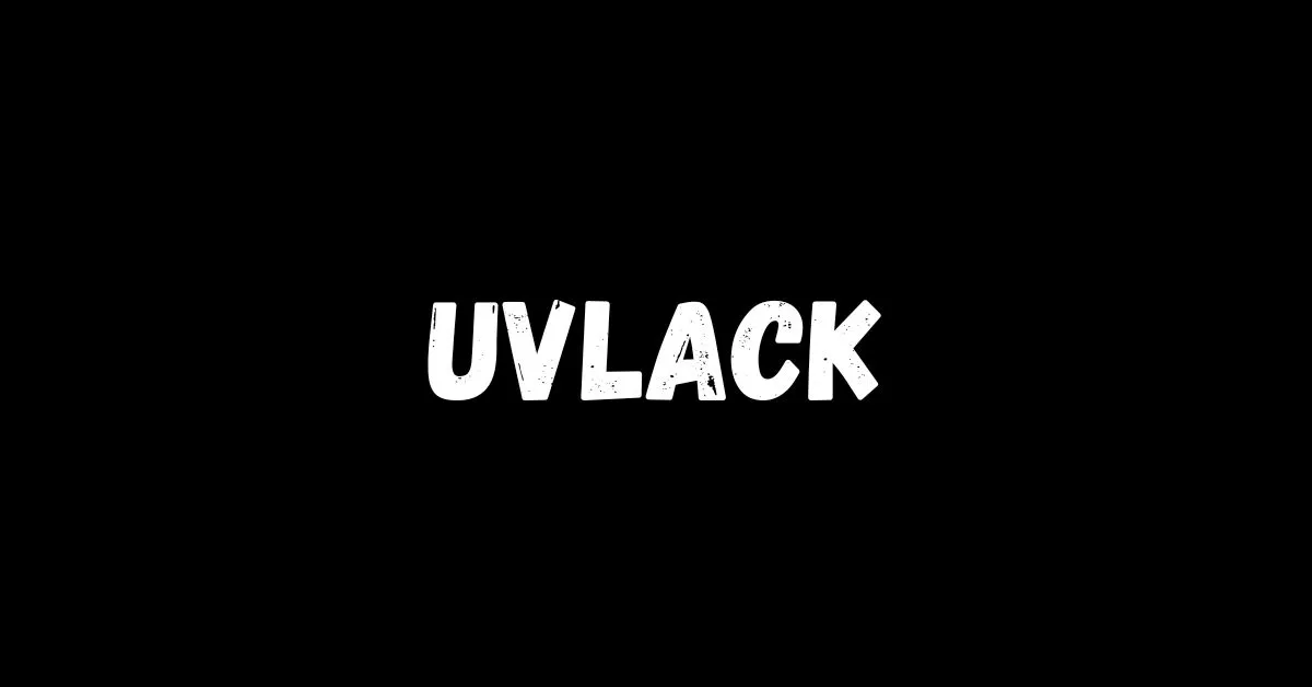 uvlack