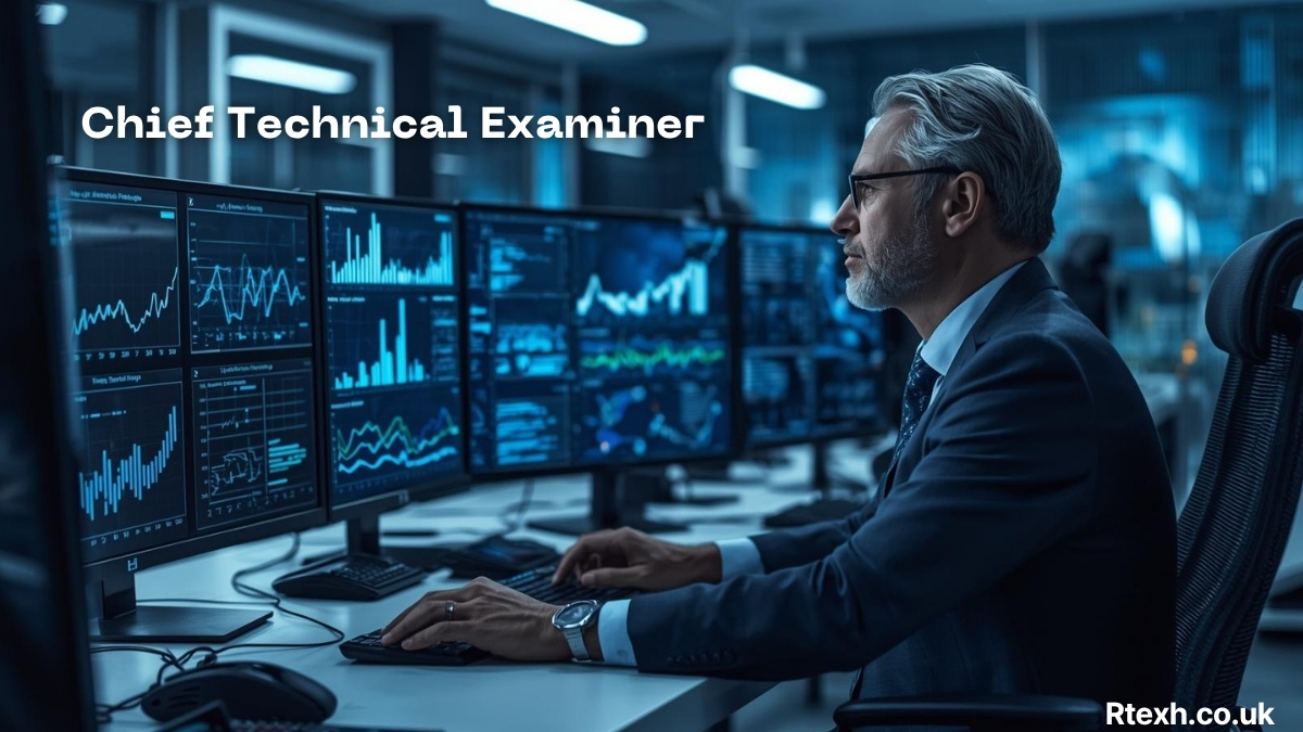 Chief Technical Examiner